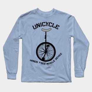 Unicycle Mobile Device Long Sleeve T-Shirt